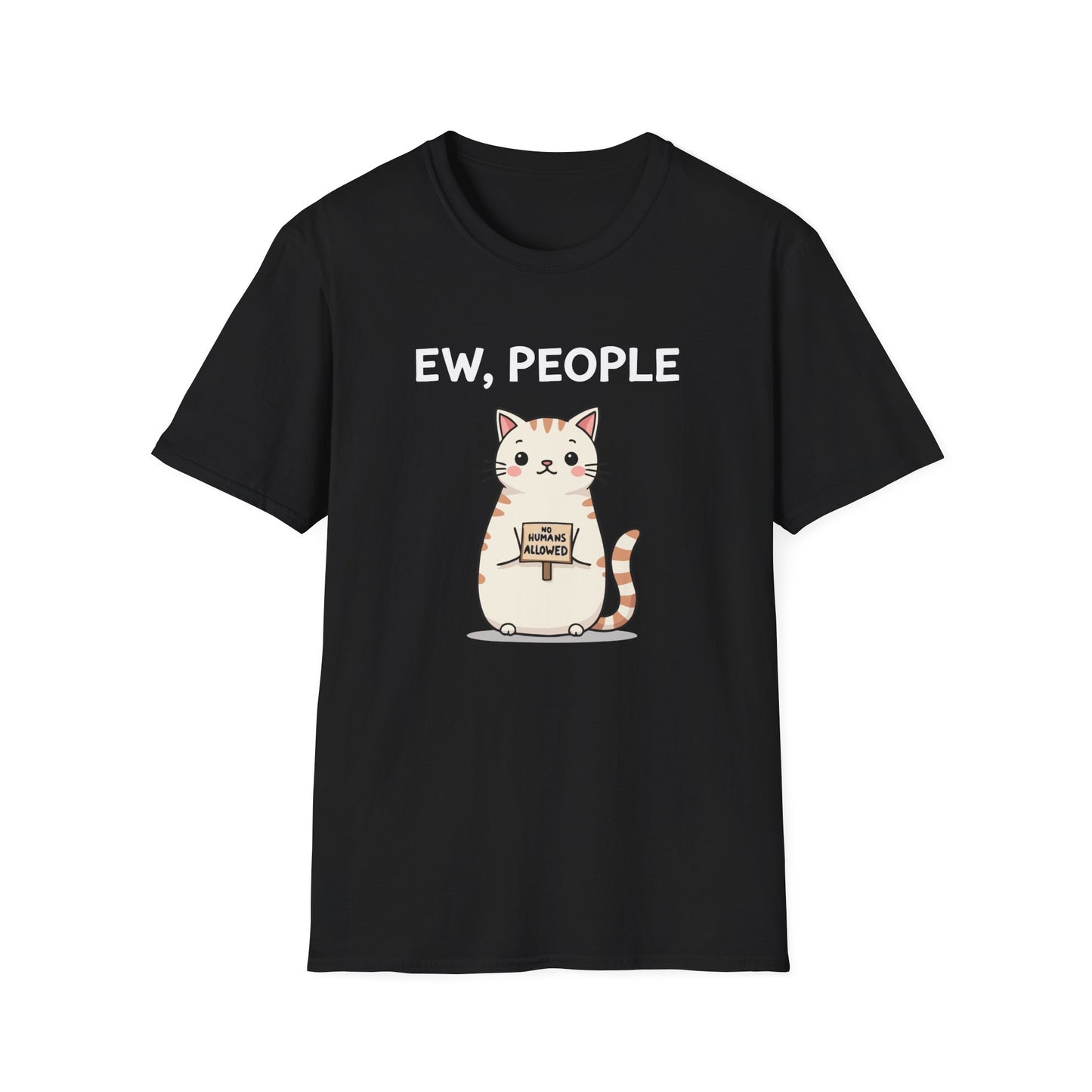 Ew, People T-Shirt